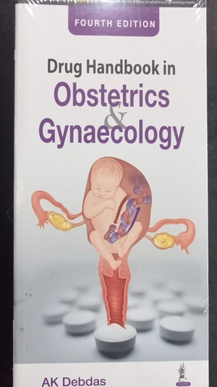 Drug Handbook in OBSTETRICS & GYNAECOLOGY | AK DEBDAS | Jaypee