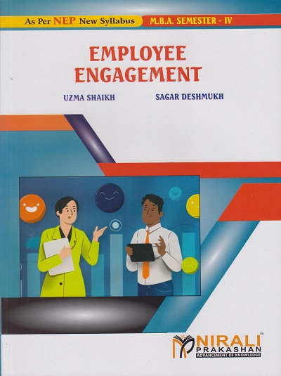 EMPLOYEE ENGAGEMENT for MBA Semester 4 | Uzma Shaikh | Nirali Prakashan