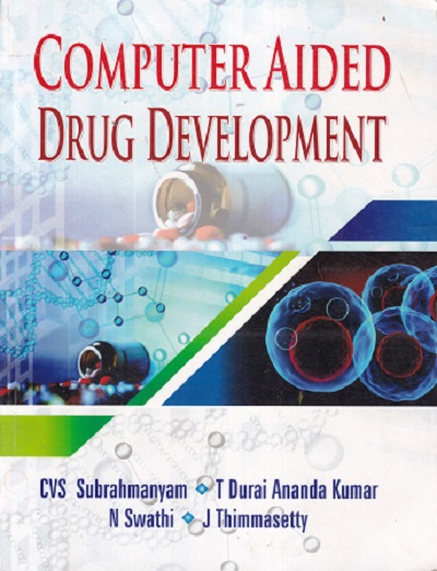 COMPUTER AIDED DRUG DEVELOPMENT | CVS SUBRAHMANYAM