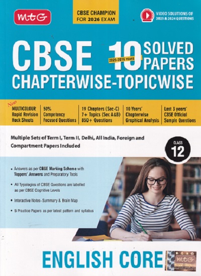 CBSE 10 2025-2016 YEARS SOLVED PAPERS CHAPTERWISE-TOPICWISE ENGLISH CORE CLASS 12TH |