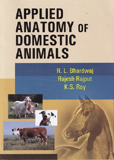 APPLIED ANATOMY OF DOMESTIC ANIMAL | R L BHARDWAJ