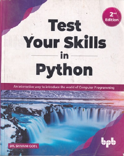 TEST YOUR SKILLS IN PYTHON | DR SHIVANI GOEL