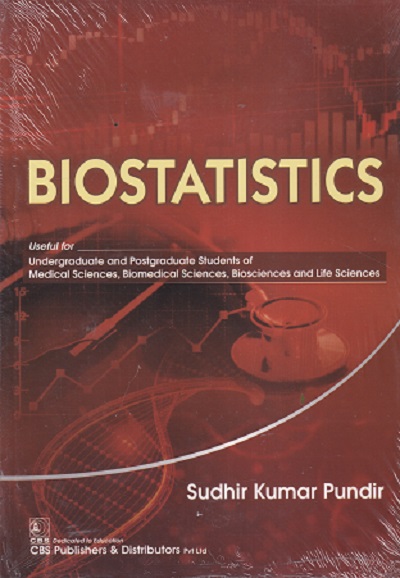 BIOSTATISTICS | SUDHIR KUMAR PUNDIR