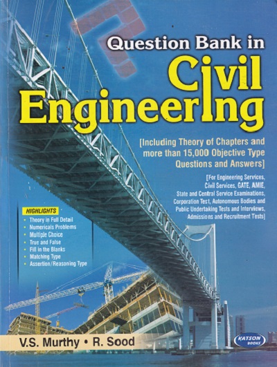 QUESTION BANK IN CIVIL ENGINEERING | V S MURTHY