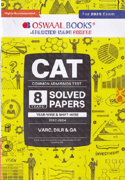 CAT (Common Admission Test) 8 YEARs (Yearwise & Shiftwise) Solved Papers 2025 |