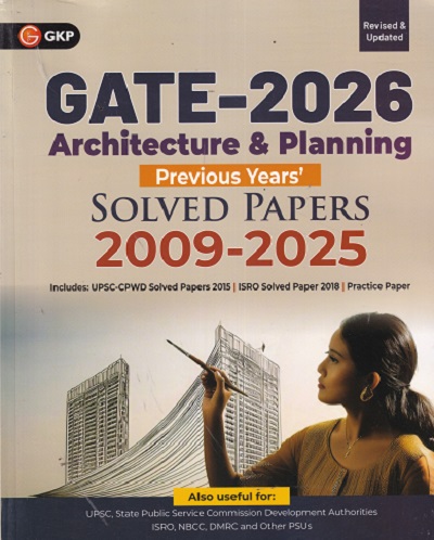 GATE 2026 ARCHITECTURE & PLANNING PREVIOUS YEARS SOLVED PAPERS 2009-2025 |