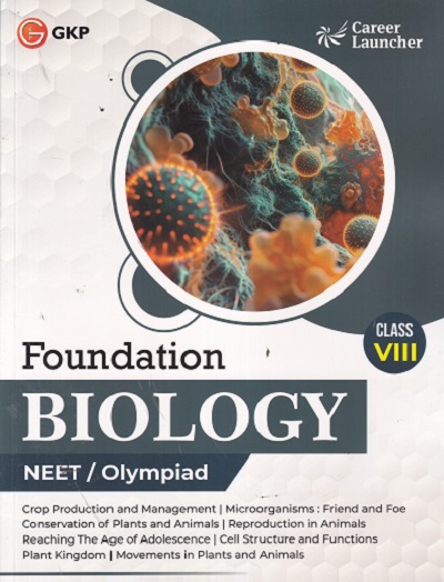 FOUNDATION BIOLOGY NEET/OLYMPIAD CLASS 8TH |