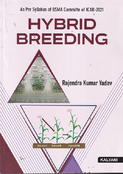 HYBRID BREEDING | RAJENDRA KUMAR YADAV