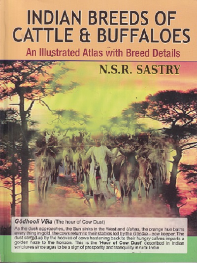 INDIAN BREEDS OF CATTLE & BUFFALOES | N S R SASTRY
