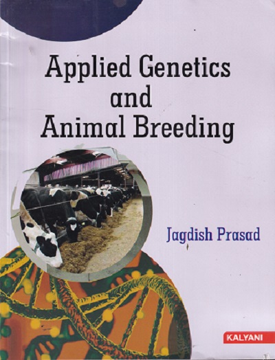 APPLIED GENETICS AND ANIMAL BREEDING | JAGDISH PRASAD