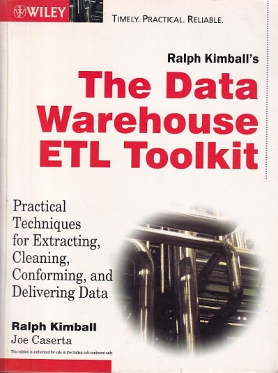 THE DATA WAREHOUSE ETL TOOLKIT | RALPH KIMBALLS , JOE CASERTA | Wiley