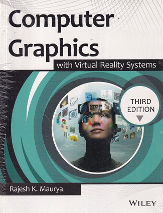 COMPUTER GRAPHICS | RAJESH K. MAURYA | Wiley