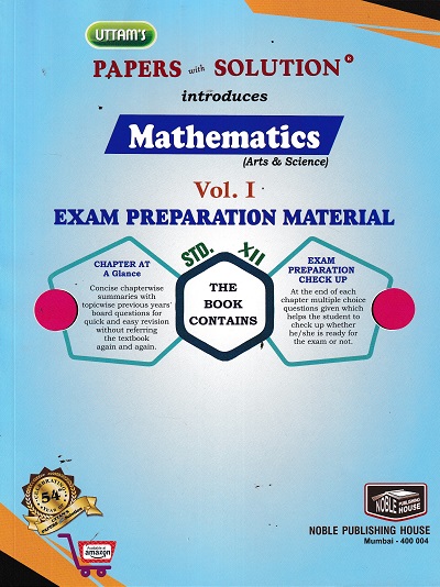 UTTAMS PAPERS WITH SOLUTION MATHEMATICS VOLUME 1 EXAM PREPARATION MATERIAL For 12TH