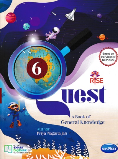 QUEST A BOOK OF GENERAL KNOWLEDGE STD 6TH | PRIYA NAGARAJAN