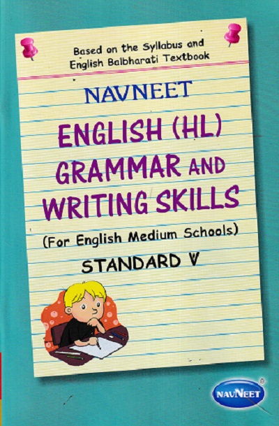 NAVNEET ENGLISH HL GRAMMAR AND WRITING SKILLS STD 5TH