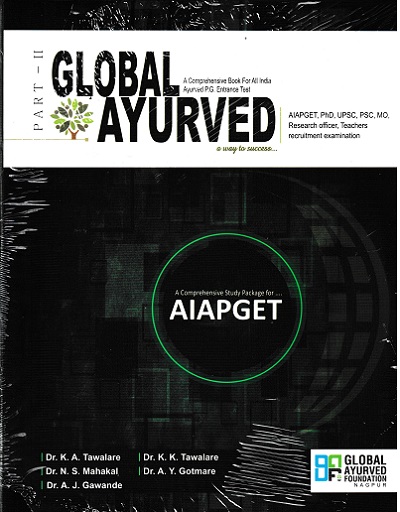 GLOBAL AYURVED PART 2 | DR K A TAWALARE | GLOBAL AYURVED FOUNDATION