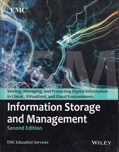 INFORMATION STORAGE AND MANAGEMENT | EMC | Wiley