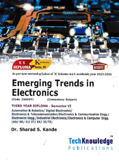 EMERGING TRENDS IN ELECTRONICS | DR SHARAD K KANDE | TECHKNOWLEDGE