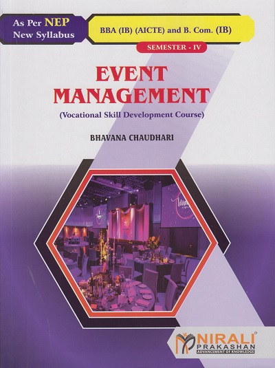 EVENT MANAGEMENT for BBA (IB) Semester 4 | Bhavana Chaudhari | Nirali Prakashan