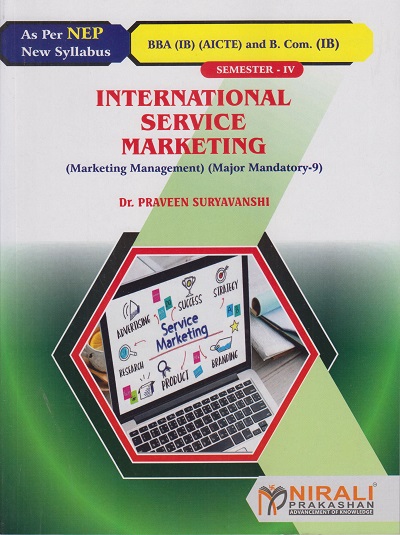 INTERNATIONAL SERVICE MARKETING (Marketing Management) for BBA (IB) Semester 4 | Dr. Praveen Suryavanshi | Nirali Prakashan