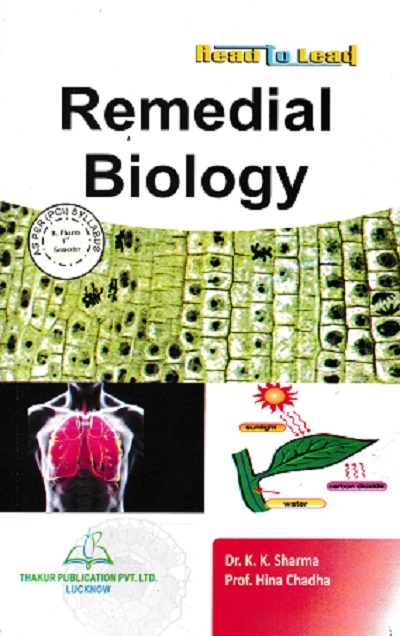 REMEDIAL BIOLOGY | K K SHARMA | THAKUR