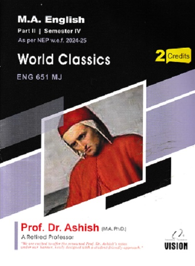 WORLD CLASSICS ENG 651 MJ MA ENGLISH PART 2 SEM 4TH | DR ASHISH | VISION