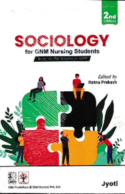 Sociology for GNM Nursing Students | Ms Jyoti | CBS Publishers & Distributors