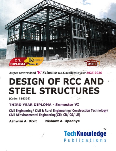 DESIGN OF RCC AND STEEL STRUCTURES | ASHWINI A DIXIT | TECHKNOWLEDGE