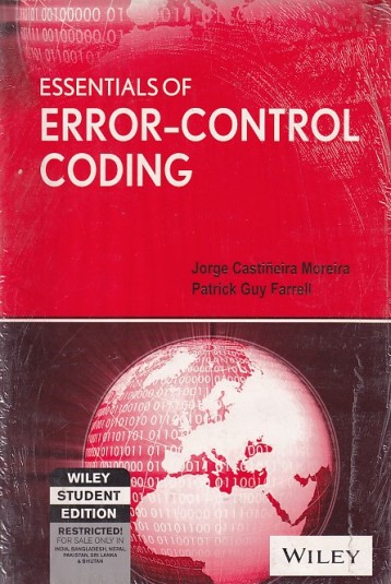 ESSENTIALS OF ERROR CONTROL CODING | JORGE CASTINEIRA MOREIRA , PATRICKGUY FARRELL | Wiley