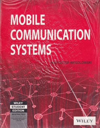 MOBILE COMMUNICATION SYSTEMS | KRZYSZTOF WESOLOWSKI | Wiley
