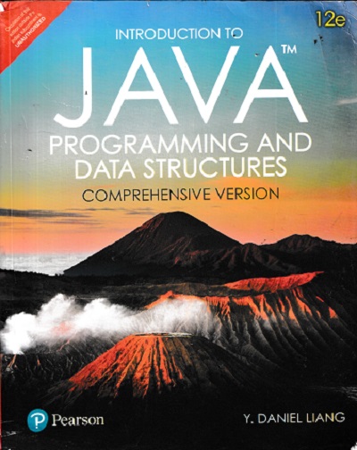 SECOND HAND BOOK | INTRODUCTION TO JAVA PROGRAMMING AND DATA STRUCTURES | Y DANIEL LIANG | PEARSON