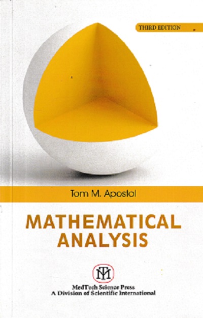 MATHEMATICAL ANALYSIS | TOM M APOSTOL | MEDTECH