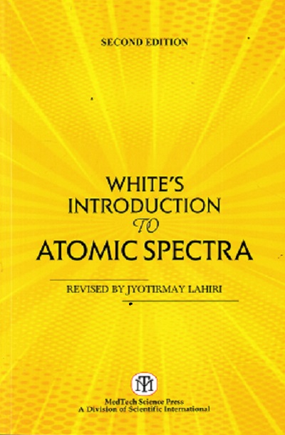 INTRODUCTION TO ATOMIC SPECTRA | WHITES | MEDTECH
