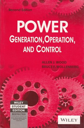 POWER GENERATION, OPERATION AND CONTROL | ALLEN J. WOOD , BRUCE F. WOLLENBERG | Wiley