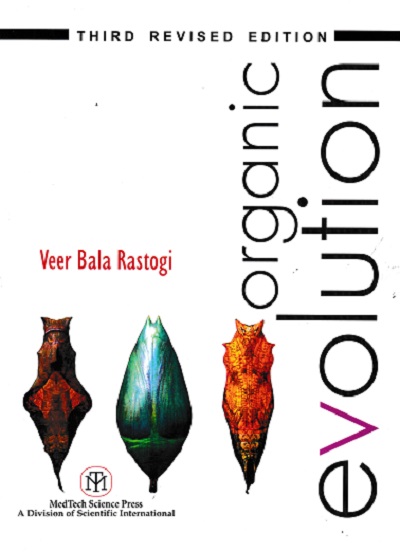 ORGANIC EVOLUTION | VEER BALA RASTOGI | MEDTECH