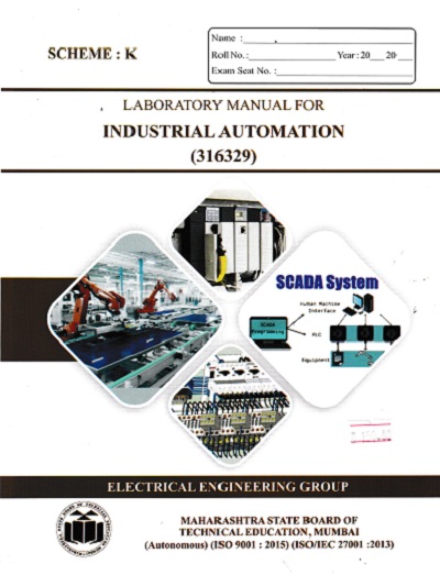 LABORATORY MANUAL FOR INDUSTRIAL AUTOMATION (316329) | MAHARASHTRA STATE BOARD