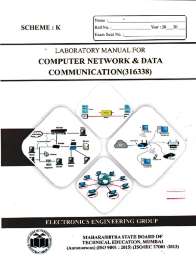 LABORATORY MANUAL FOR COMPUTER NETWORK & DATA COMMUNICATION(316338) | MAHARASHTRA STATE BOARD