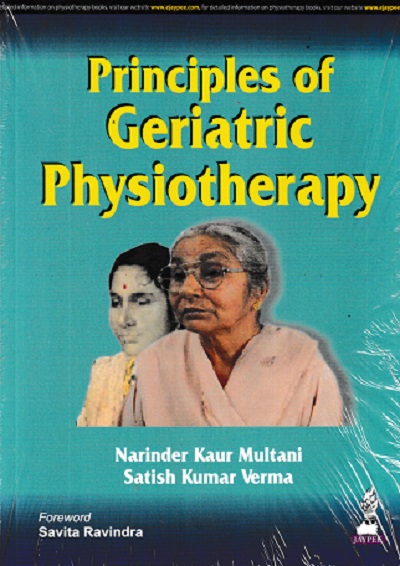 PRINCIPLES OF GERIATRIC PHYSIOTHERAPY | NARINDER KAUR MULTANI | JAYPEE