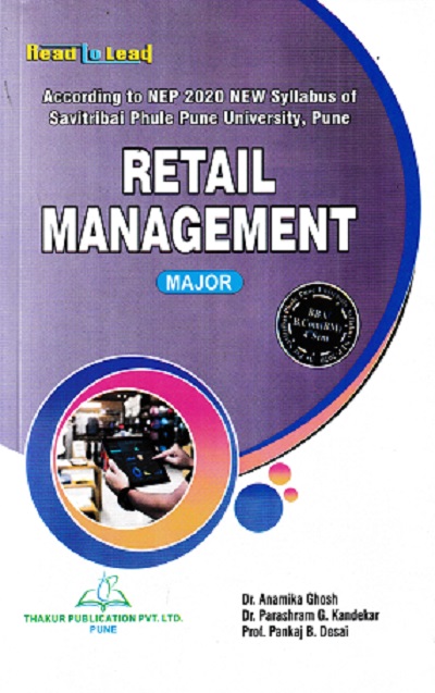 RETAIL MANAGEMENT | DR ANAMIKA GHOSH | THAKUR
