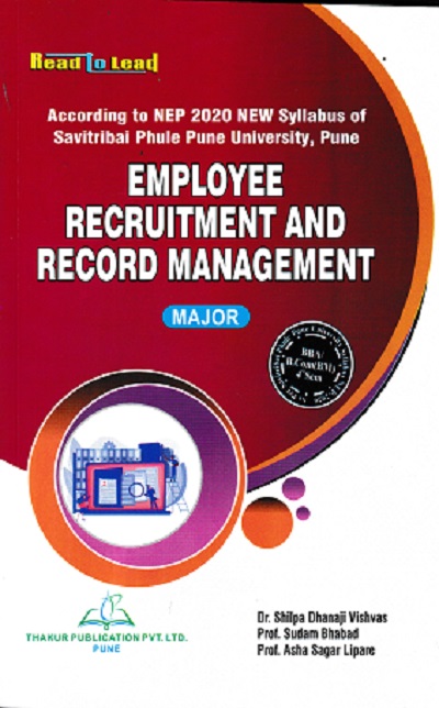 EMPLOYEE RECRUITMENT AND RECORD MANAGEMENT | DR SHILPA DHANAJI VISHVAS | THAKUR