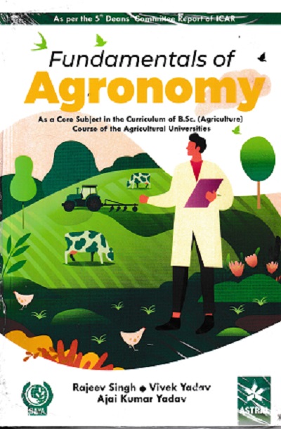 FUNDAMENTALS OF AGRONOMY | RAJEEV SINGH | ASTRAL