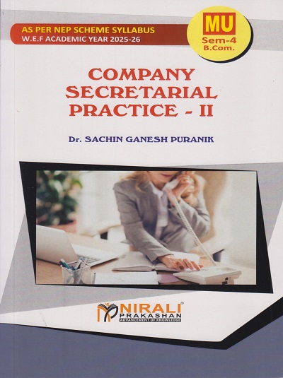 COMPANY SECRETARIAL PRACTICE 2 for MU SY BCom Semester 4 | Dr. Sachin Ganesh Puranik | Nirali Prakashan