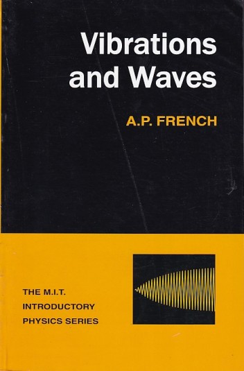 VIBRATIONS AND WAVES | A. P. FRENCH | CBS
