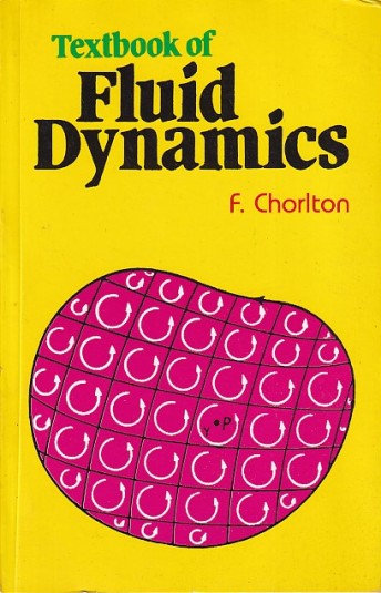 TEXTBOOK OF FLUID DYNAMICS | F. CHORLTON | CBS