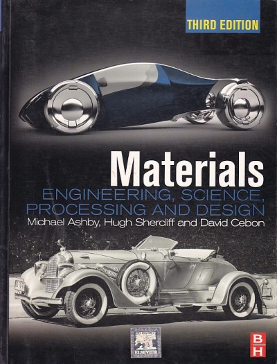 MATERIALS ENGINEERING SCIENCE PROCESSING AND DESIGN | MICHAEL ASHBY , HUGH SHERCLIFF , DAVID CEBON | Elsevier