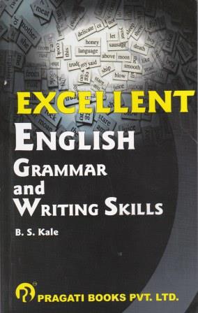 EXCELLENT ENGLISH GRAMMAR AND WRITING SKILLS
