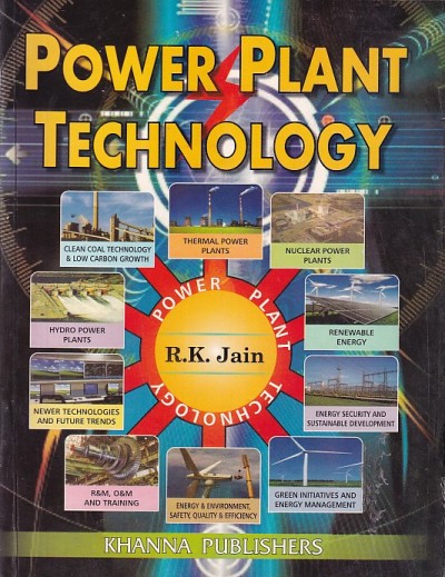 POWER PLANT TECHNOLOGY | R. K. JAIN | Khanna Publishers