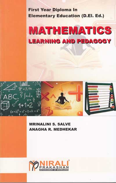 MATHEMATICS LEARNING AND PEDAGOGY - First Year D.El.Ed