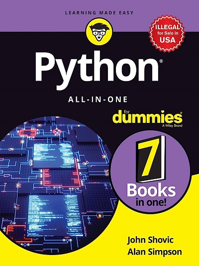 PYTHON (ALL IN ONE) For DUMMIES (7 Books In One) | JOHN SHOVIC, ALAN SIMPSON | Wiley