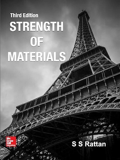 STRENGTH OF MATERIALS | S.S. RATTAN | McGraw Hill